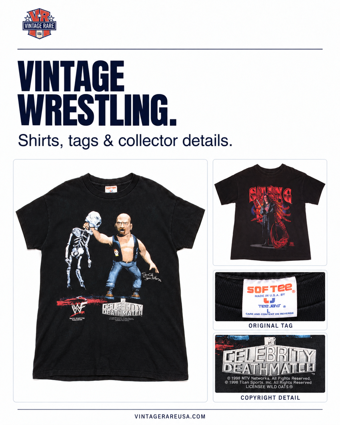 Vintage wrestling T-shirt collector’s guide featuring Stone Cold Steve Austin MTV Celebrity Deathmatch and Sting shirts, with original tag and copyright details.