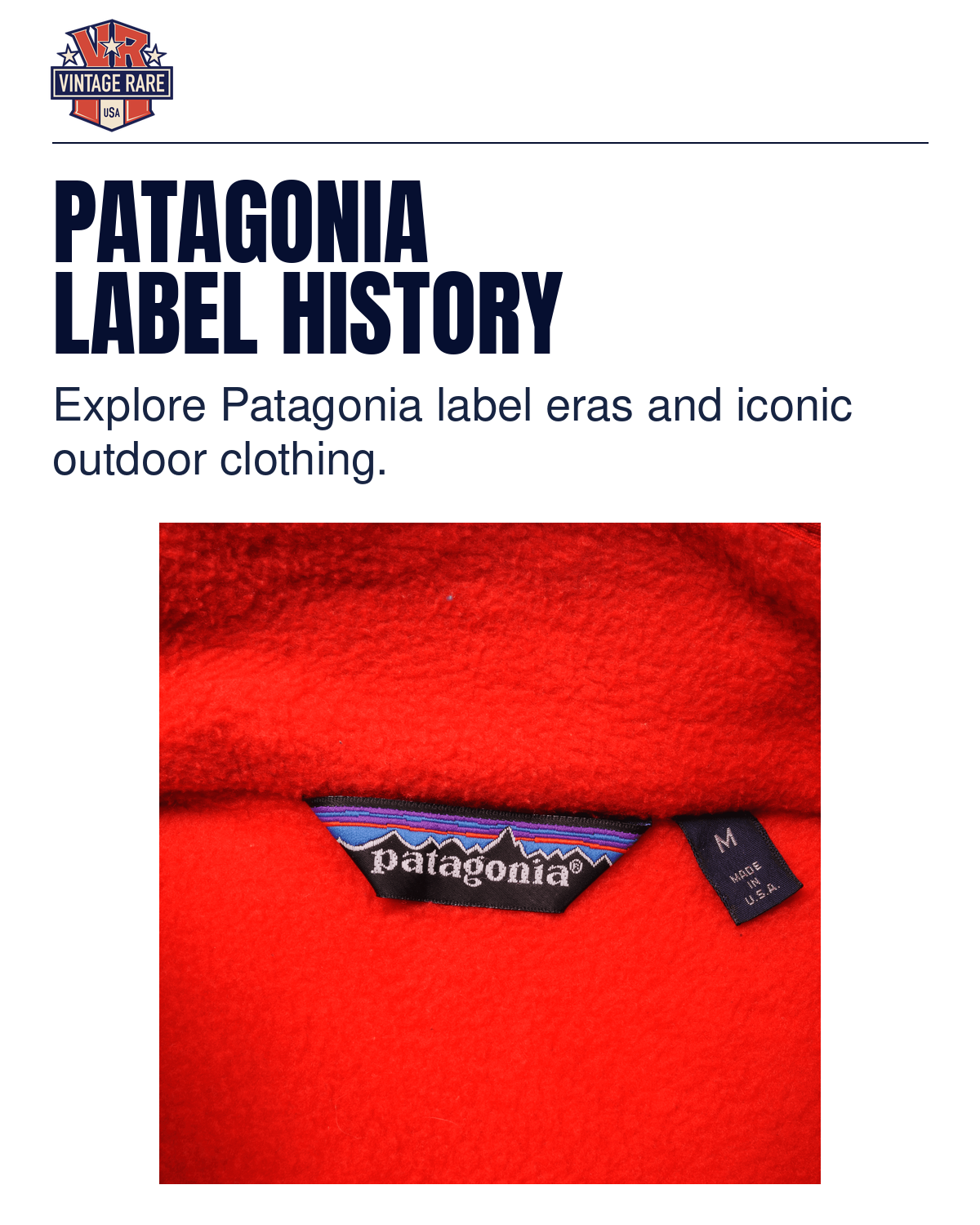 Patagonia Label History & Iconic Items: A Complete Guide for Collector