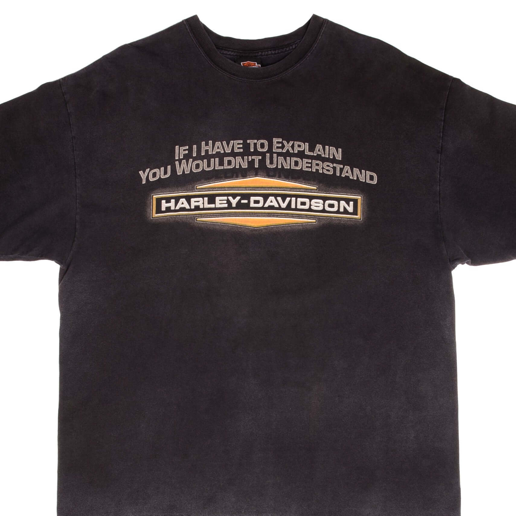 Vintage Harley Davidson If I Have To Explain You Wouldn't Understand 2002 Tee Shirt Size XL
