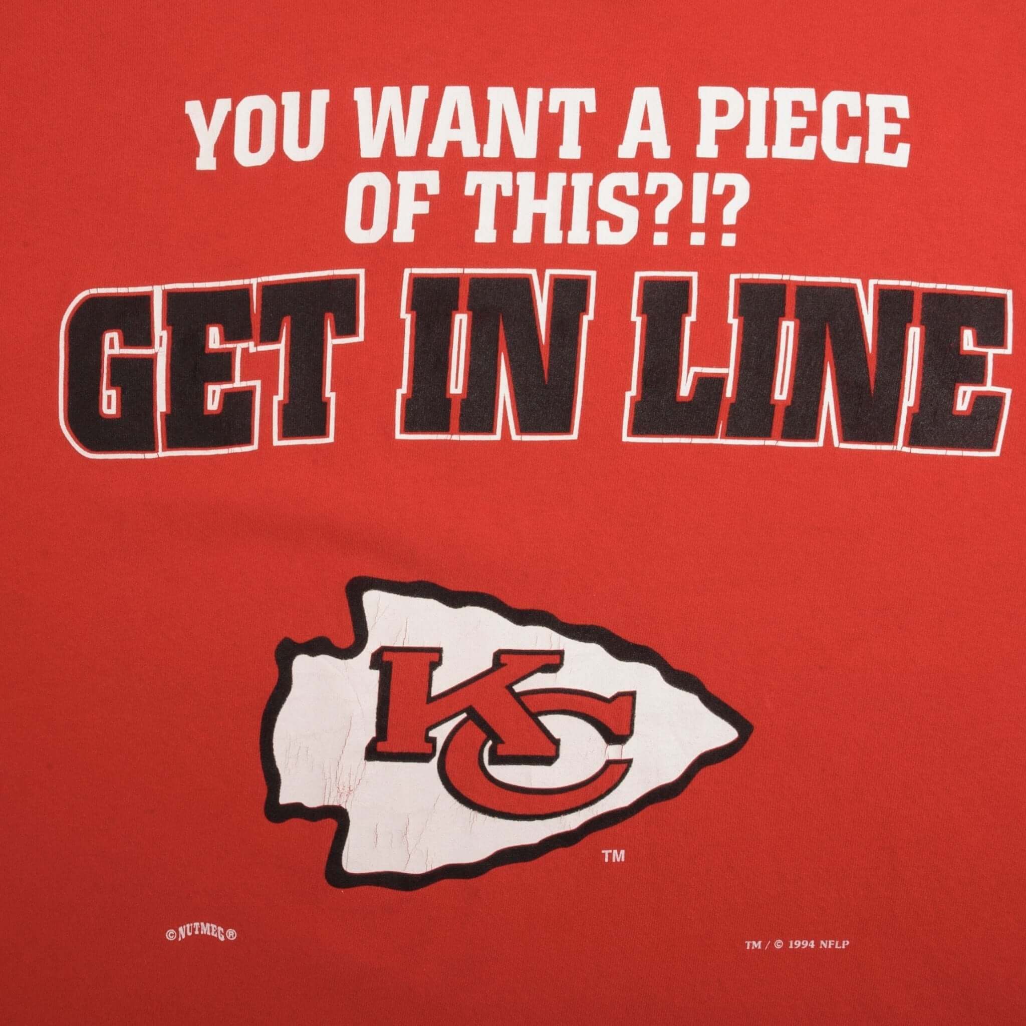 Vintage NFL Kansas City Chiefs You want a piece of this Get In Line 1994 Tee Shirt Size XL Made In USA With Single Stitch Sleeves