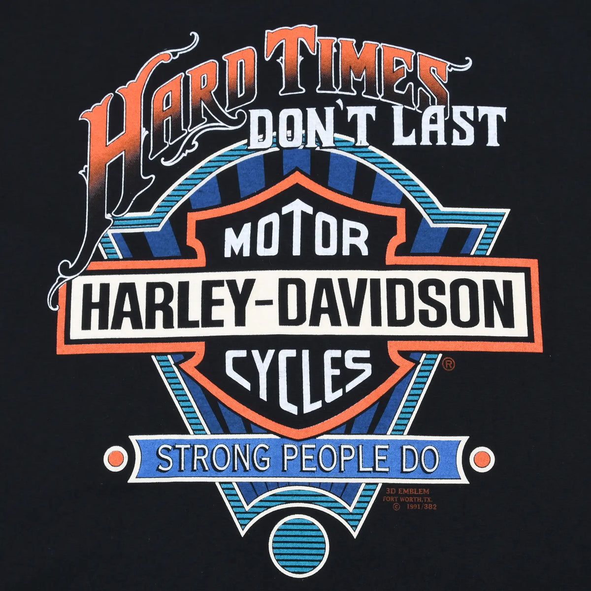 Close-up of Harley-Davidson Hard Times Don't Last front graphic in orange, blue and white