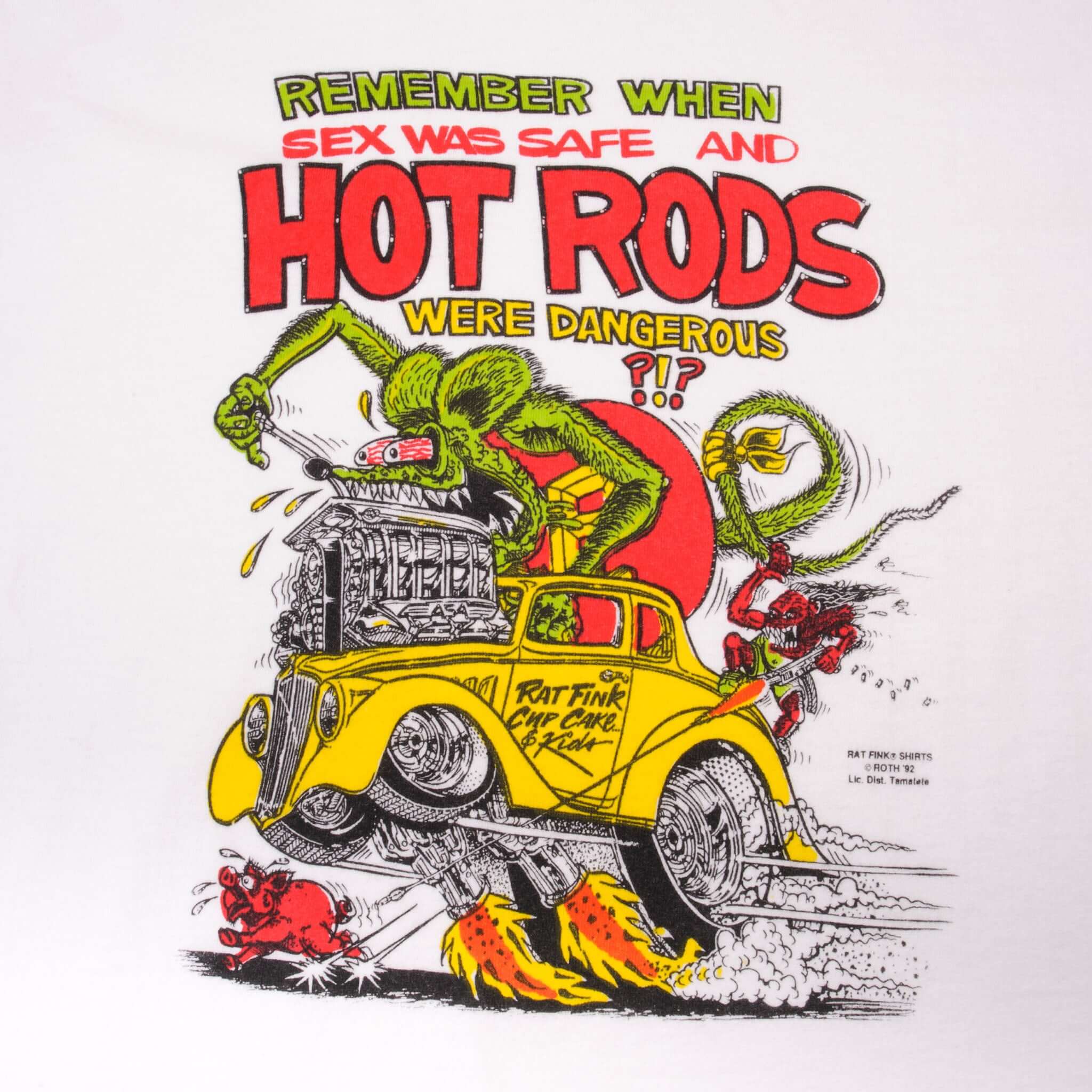 Vintage Rat Fink Remember When Sex Was Safe And Hot Rods Were Dangerous Tee Shirt 1984 copyright, But Shirt Is 1990s Size Large