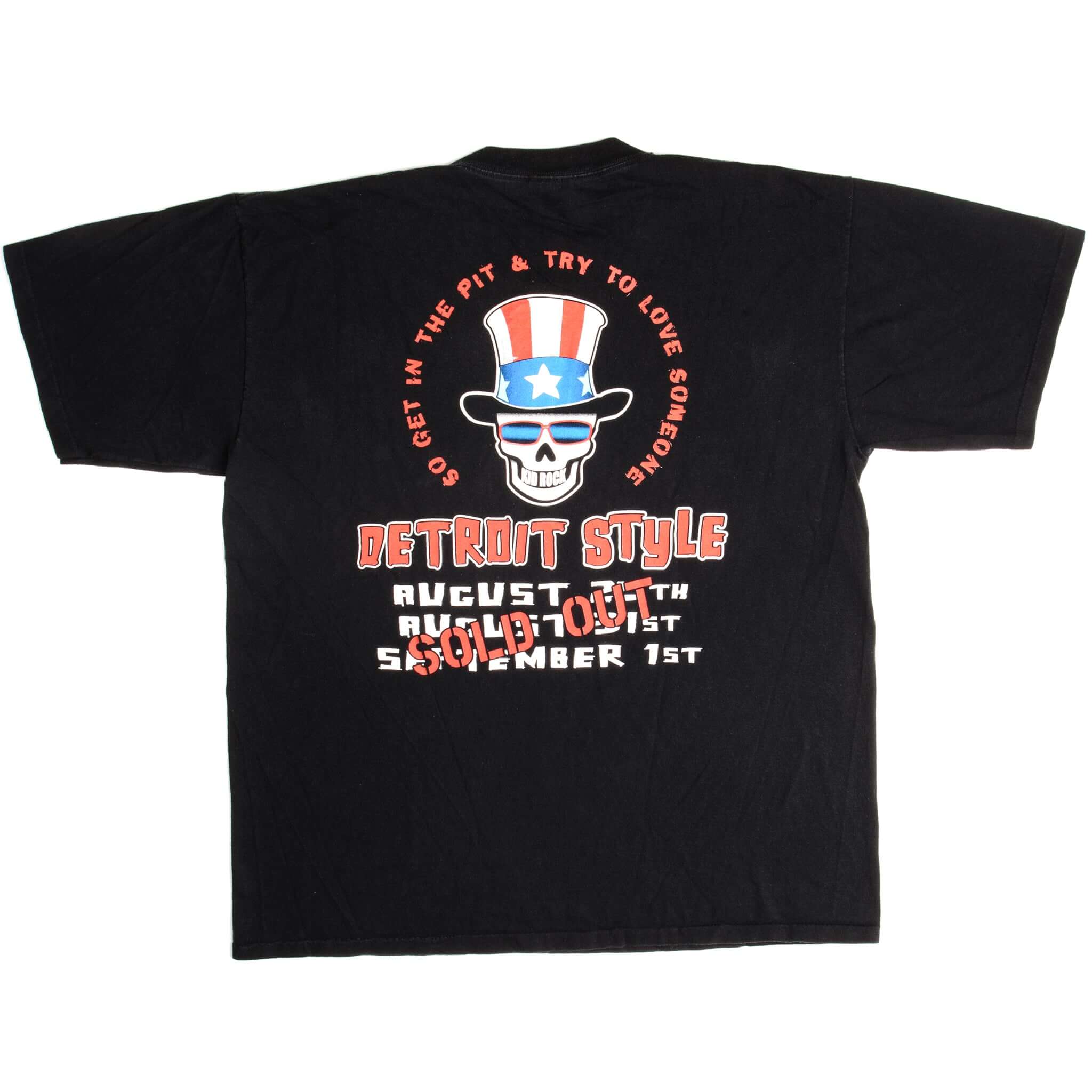 Vintage Kid Rock Detroit Style So Get In The Pit & Try To Love Someone Tee Shirt 1990s Size XL With Single Stitch Sleeves.