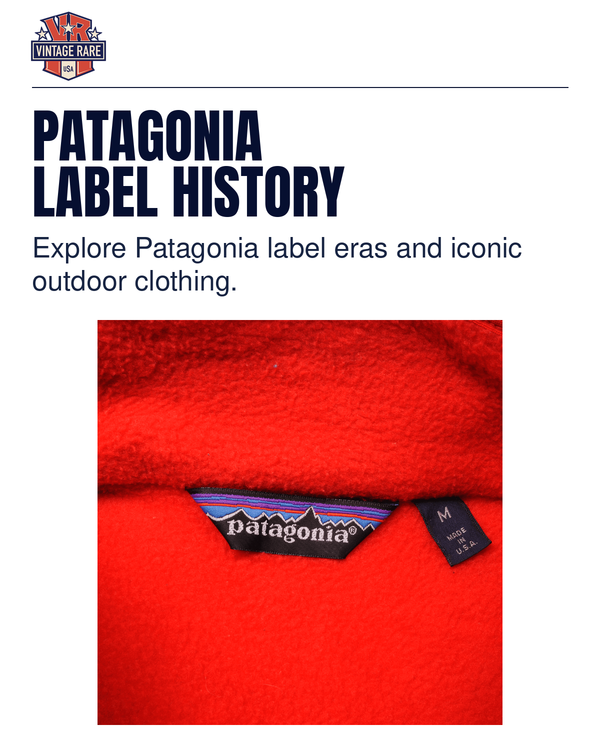 PATAGONIA LABEL HISTORY — Patagonia neck label · original archive photograph. Vintage Rare USA guide.