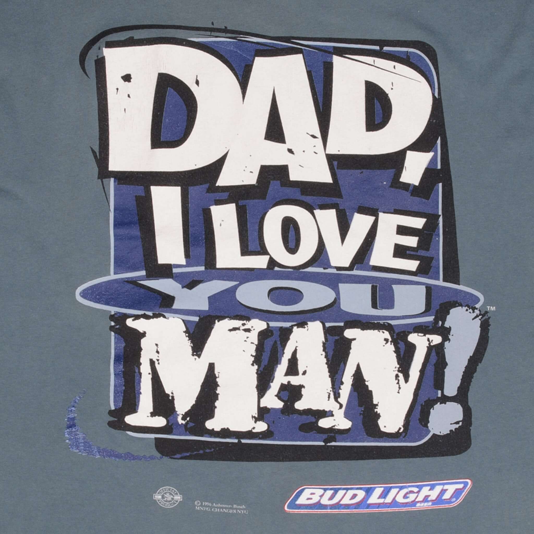 Vintage Budweiser Dad I Love You Man 1996 Tee Shirt Size XL Made In Usa With Single Stitch Sleeves