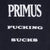 Vintage Primus F*cking S*uck Rock Tee Shirt Size XL
