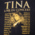 Vintage Tina Turner Live In Concert Tee Shirt 2000S Size Large