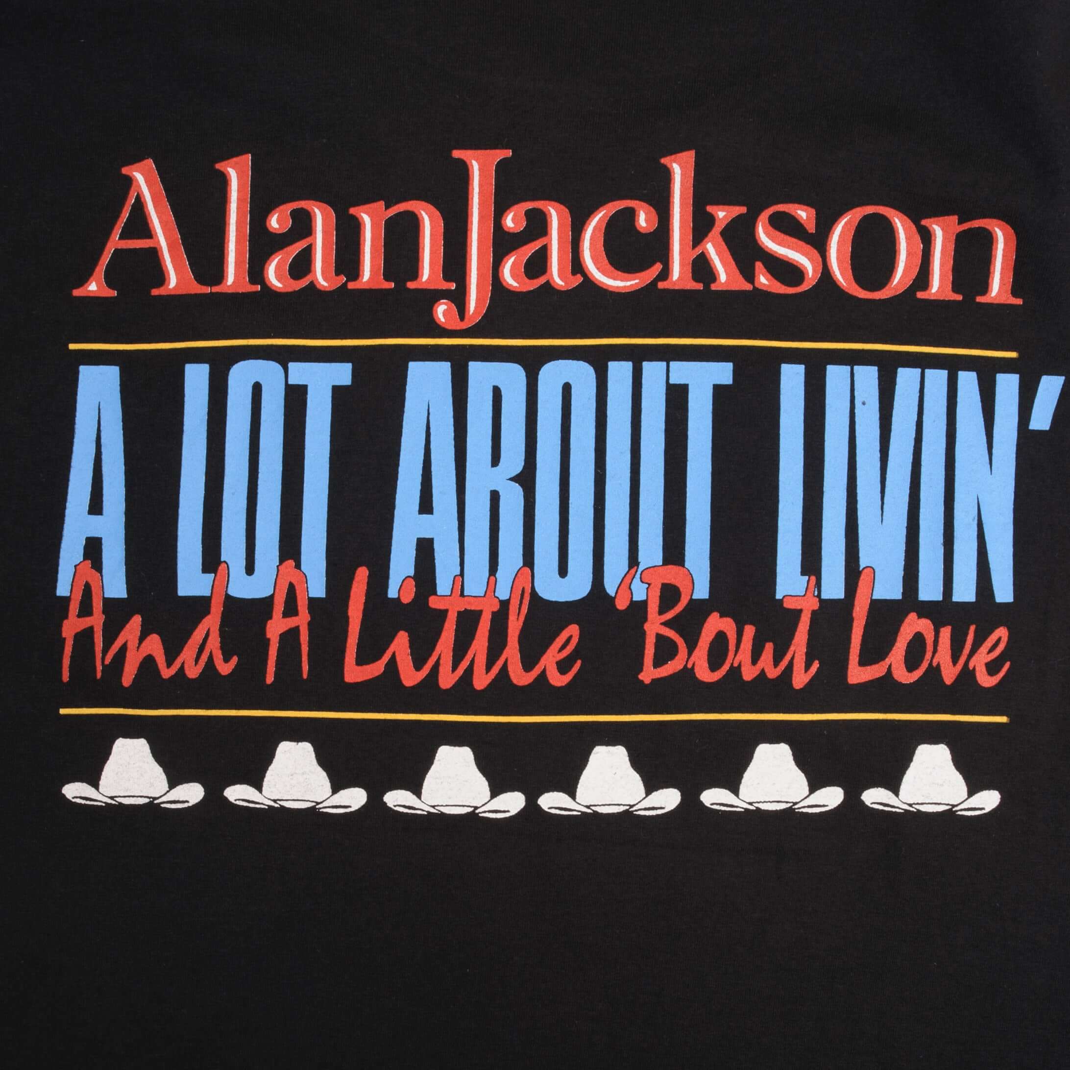 Vintage Alan Jackson A lot About Livin And A Little Bout Love Tee Shirt 1993 Medium Made In USA With Single Stitch Sleeves