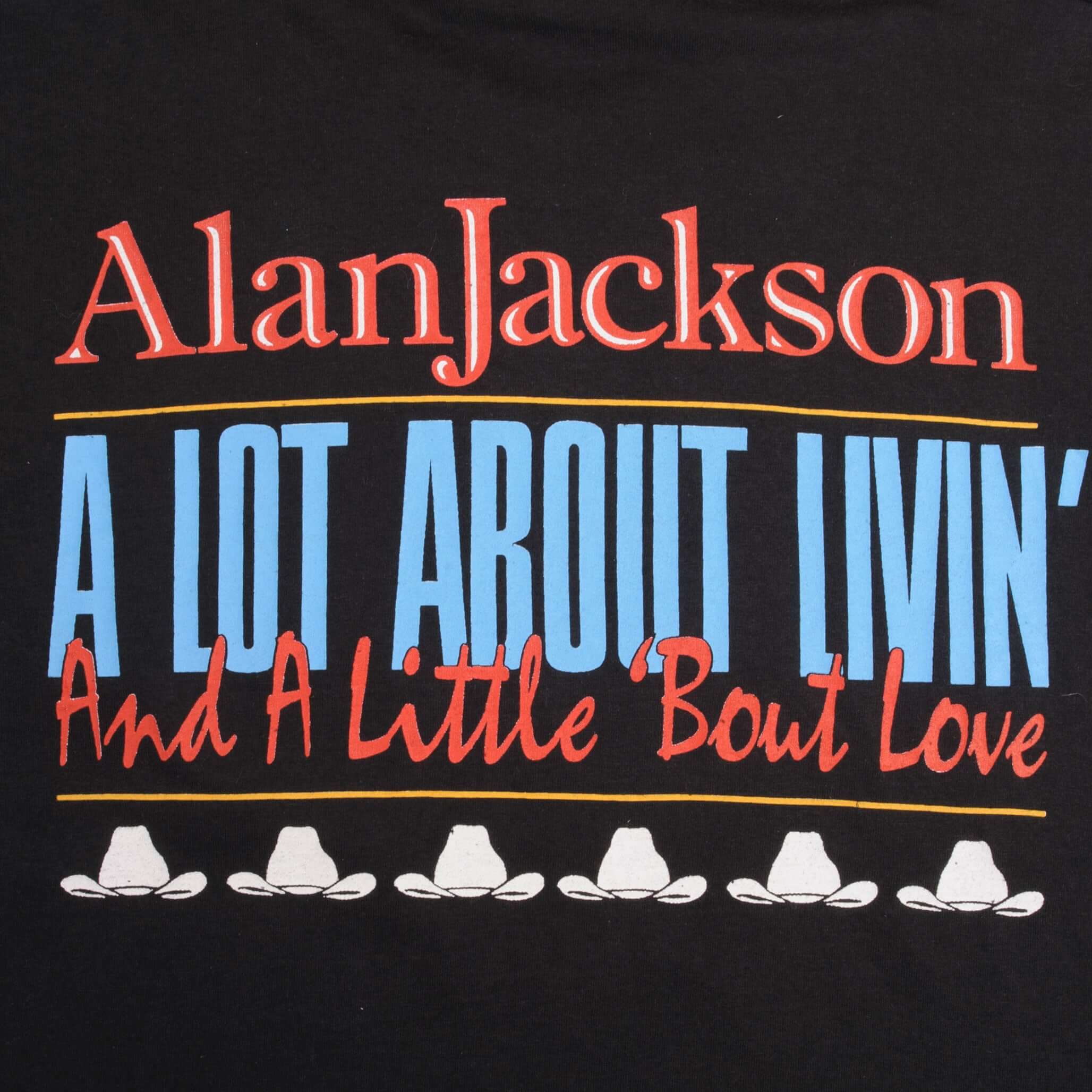 Vintage Alan Jackson A lot About Livin And A Little Bout Love Tee Shirt 1993 Medium Made In USA With Single Stitch Sleeves