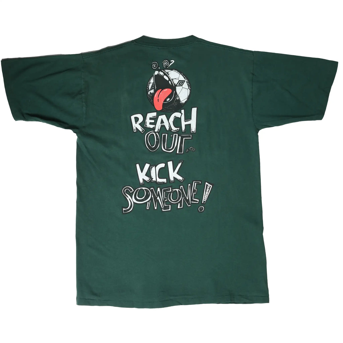 Back of green Umbro soccer T-shirt with Reach Out Kick Someone graphic