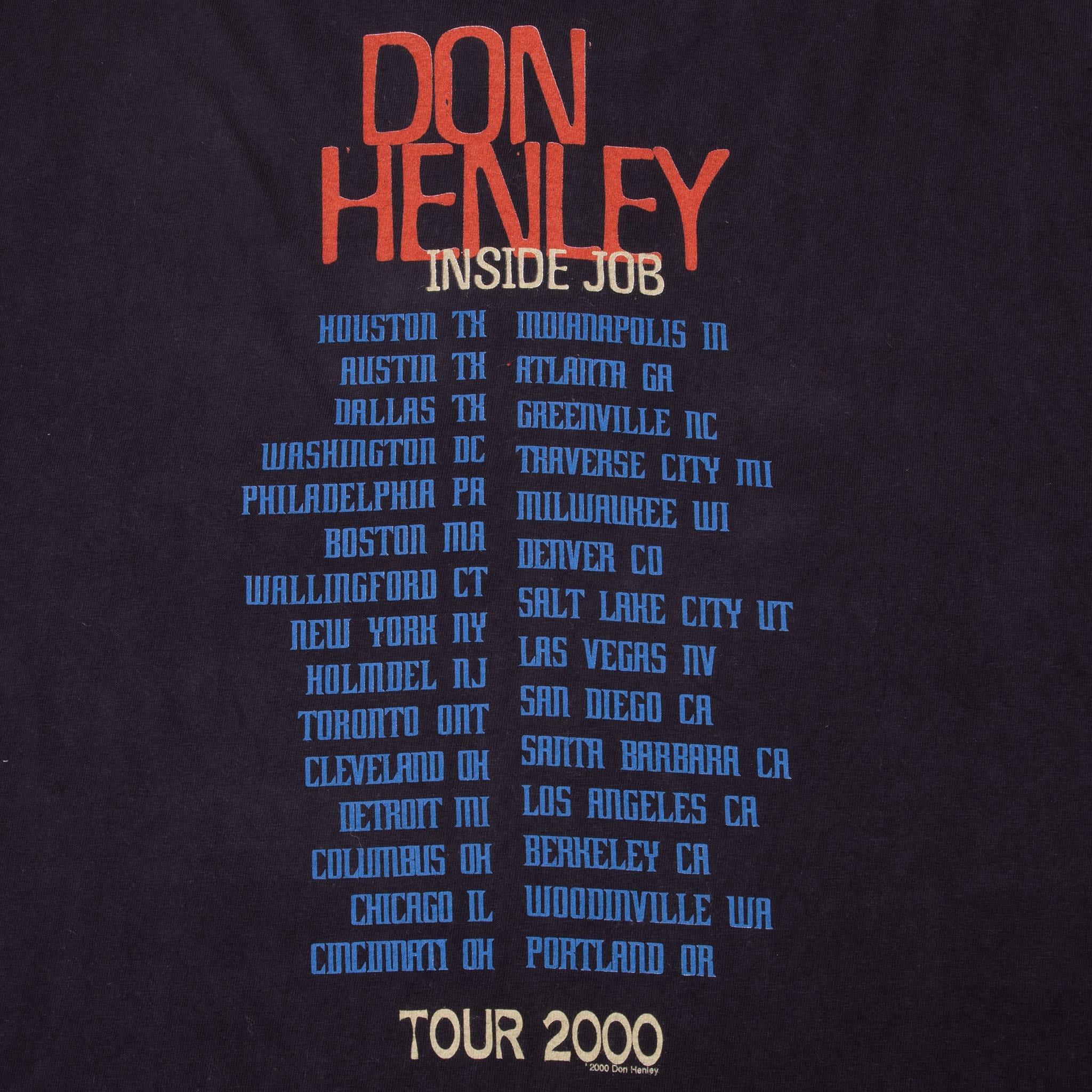 VINTAGE DON HENLEY INSIDE JOB TOUR 2000 TEE SHIRT XL
