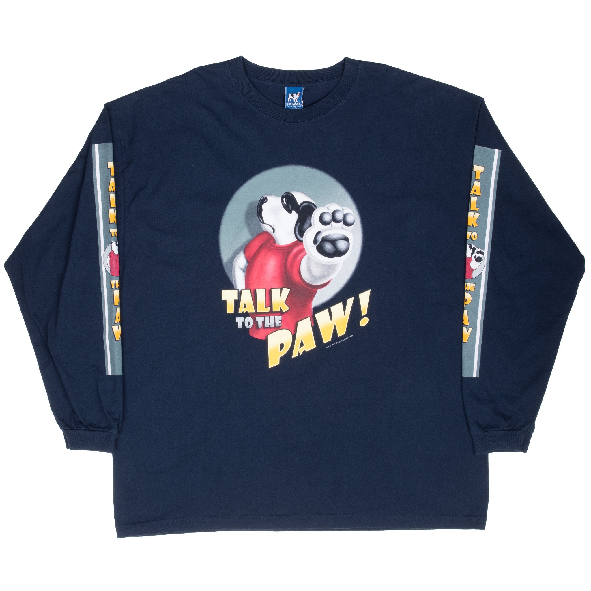 Vintage Big Dogs Talk To The Paw Long Sleeve Tee Shirt 1999 Size 2XL