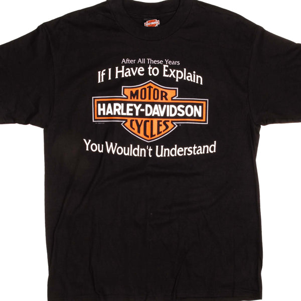 Vintage Harley Davidson "After All These Years, If I Have to Explain Harley Davidson, You Wouldn't Understand" Richmond, VA Tee Shirt 1996 Size Large.